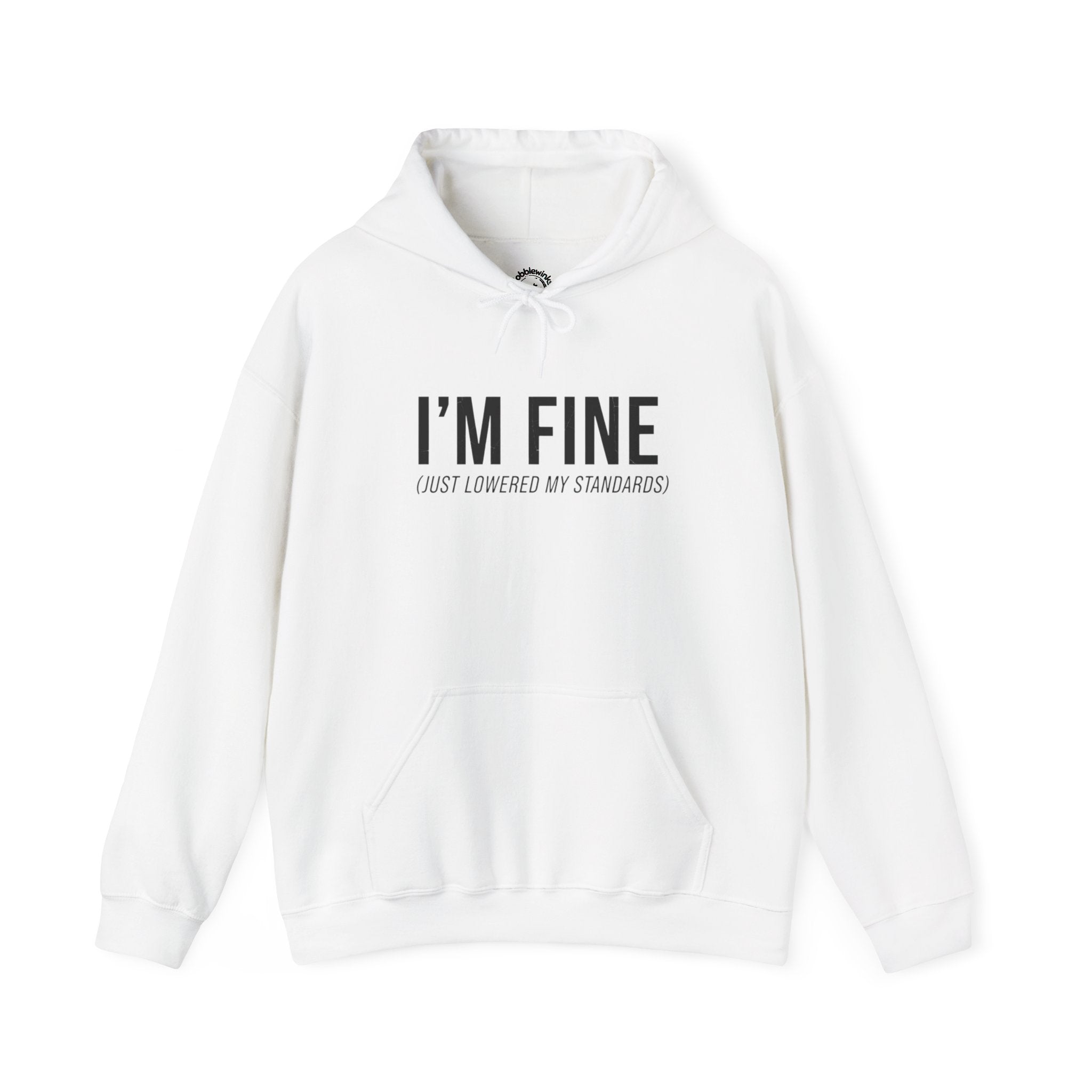 I'M FINE hoodie | sarcastic self-deprecating quote, anxiety humor