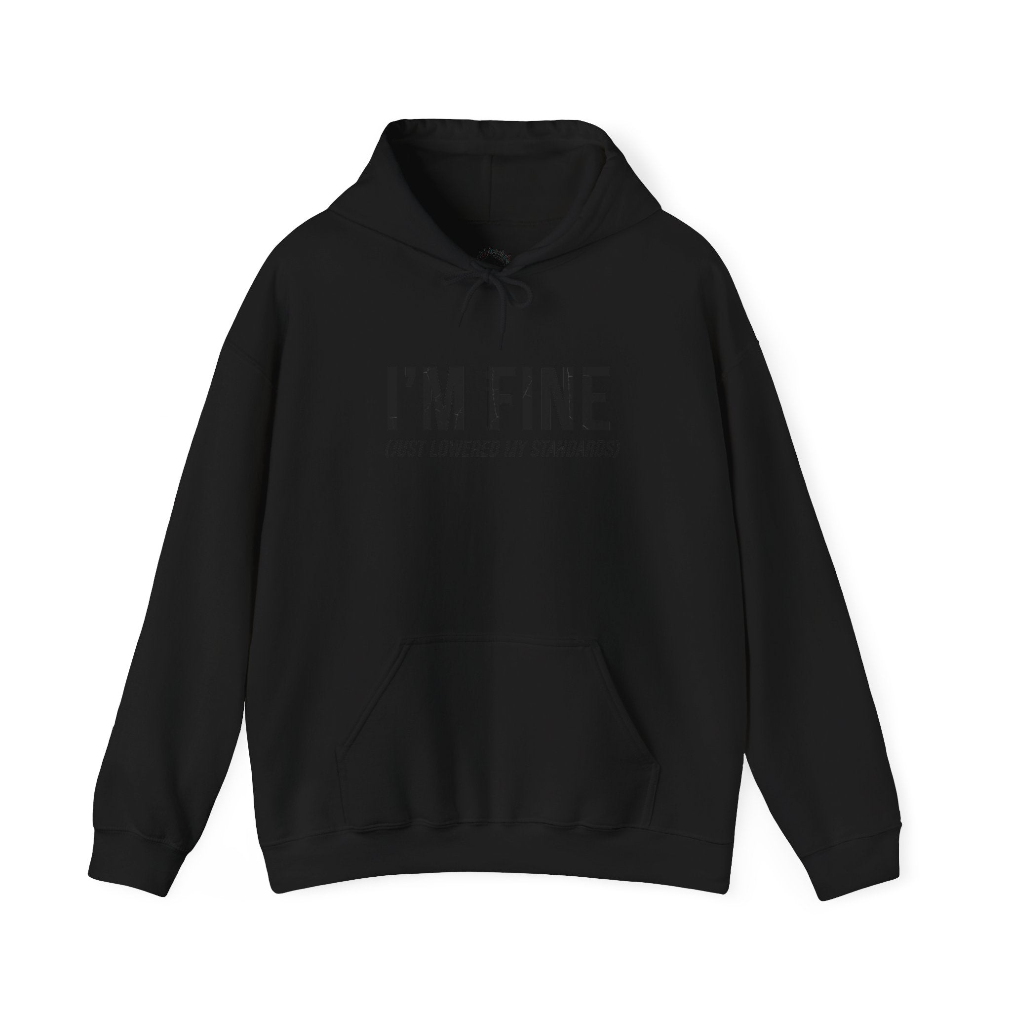 I'M FINE hoodie | sarcastic self-deprecating quote, anxiety humor